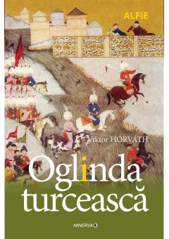 Oglinda turceasca..